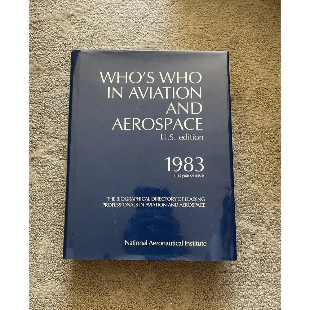 Who's Who In Aviation‎ and Aerospace 1983 U.S. Edition, Bio Directory Book Mint